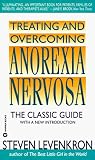 Levenkron, Steven: Treating and Overcoming Anorexia Nervosa