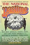Thorn, John: The National Pastime Thorn, John: The National Pastime