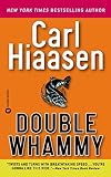 Hiaasen, Carl: Double Whammy