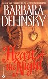 Delinsky, Barbara: Heart Of The Night Delinsky, Barbara: Heart Of The Night