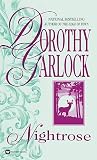 Garlock, Dorothy: Nightrose
