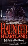 Scott, Beth: Haunted Heartland Scott, Beth: Haunted Heartland