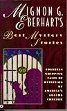 Eberhart, Nignon: Mignon G. Eberhart's Best Mystery Stories Eberhart, Nignon: Mignon G. Eberhart's Best Mystery Stories