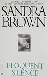 Brown, Sandra: Eloquent Silence