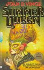 Vinge, Joan D.: The Summer Queen Vinge, Joan D.: The Summer Queen