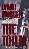 Morrell, David: The Totem