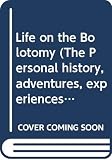 Kraft, Eric: Life on the Bolotomy