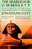 Cott, Jonathan: Search for Omm Sety: A Story of Eternal Love