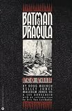 Moench, Doug: Batman and Dracula: Red Rain