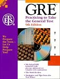 Educational Testing Service: Gre: Practicing to Take the General Test Educational Testing Service: Gre: Practicing to Take the General Test