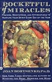 Borysenko, Joan: Pocketful of Miracles: Prayers, Meditations, and Affirmations to Nurture Your Spirit Every Day of the Year