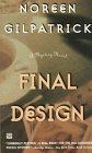 Gilpatrick, Noreen: Final Design