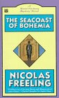 Freeling, Nicolas: The Seacoast of Bohemia Freeling, Nicolas: The Seacoast of Bohemia
