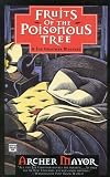 Mayor, Archer: Fruits of the Poisonous Tree Mayor, Archer: Fruits of the Poisonous Tree