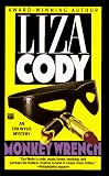 Cody, Liza: Monkey Wrench