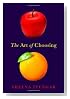 The Art of Choosing