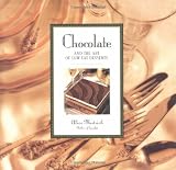 Medrich, Alice: Chocolate and the Art of Low-Fat Desserts Medrich, Alice: Chocolate and the Art of Low-Fat Desserts