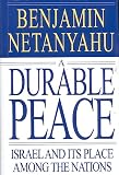 Netanyahu, Benjamin: A Durable Peace : Israel and its Place among the Nations Netanyahu, Benjamin: A Durable Peace : Israel and its Place among the Nations