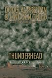 Child, Lincoln: Thunderhead