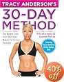 Tracy Anderson's 30-Day Method: The Weight-Loss Kick-Start that Makes Perfection Possible
