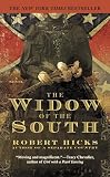 Hicks, Robert: The Widow of the South