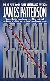 Patterson, James: Season of the Machete