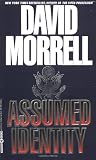 Morrell, David: Assumed Identity Morrell, David: Assumed Identity
