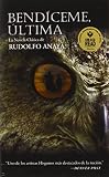 Anaya, Rudolfo: Bendiceme, Ultima