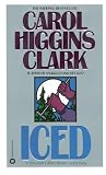 Clark, Carol Higgins: Iced