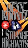 Koontz, Dean R.: Strange Highways