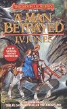 Jones, J. V.: A Man Betrayed Jones, J. V.: A Man Betrayed