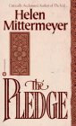 Mittermeyer, Helen: The Pledge Mittermeyer, Helen: The Pledge