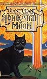Duane, Diane: The Book of Night with Moon Duane, Diane: The Book of Night with Moon