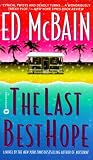 McBain, Ed: The Last Best Hope