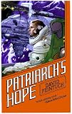 Feintuch, David: Patriarch's Hope Feintuch, David: Patriarch's Hope