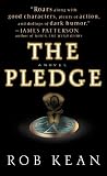 The Pledge (0446608483) by Kean, Rob Kean, Rob: The Pledge