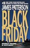 Patterson, James: Black Friday Patterson, James: Black Friday