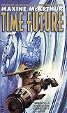McArthur, Maxine: Time Future