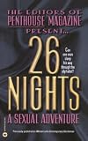 Penthouse Magazine Staff: 26 Nights : A Sexual Adventure
