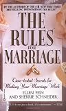 Fein, Ellen: The Rules for Marriage: Time-Tested Secrets for Making Your Marriage Work Fein, Ellen: The Rules for Marriage: Time-Tested Secrets for Making Your Marriage Work
