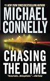 Connelly, Michael: Chasing the Dime