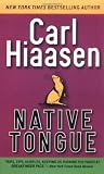 Hiaasen, Carl: Native Tongue