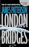 Patterson, James: London Bridges Patterson, James: London Bridges