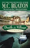 Beaton, M. C.: Death of a Village