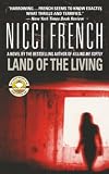 French, Nicci: Land of the Living French, Nicci: Land of the Living
