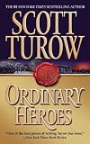 Turow, Scott: Ordinary Heroes Turow, Scott: Ordinary Heroes
