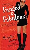 Rowen, Michelle: Fanged & Fabulous Rowen, Michelle: Fanged & Fabulous