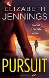 Jennings, Elizabeth: Pursuit
