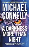A Darkness More Than Night (0446667900) by Connelly, Michael Connelly, Michael: A Darkness More Than Night