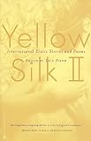 Pond, Lily: Yellow Silk II: International Erotic Stories and Poems